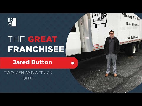 The Great Franchisee: Jared Button, TWO MEN AND A TRUCK Mansfield, Ohio
