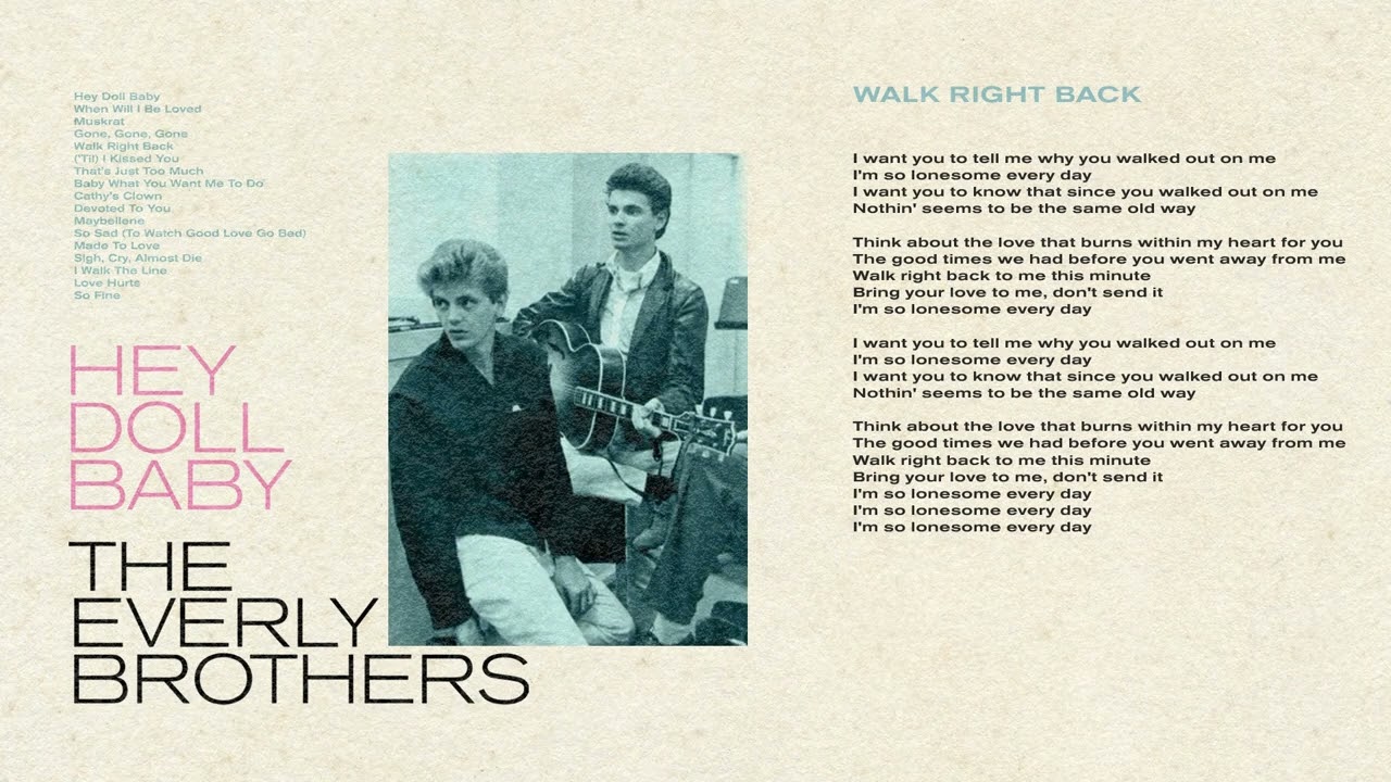 The Everly Brothers   Walk Right Back Official Audio