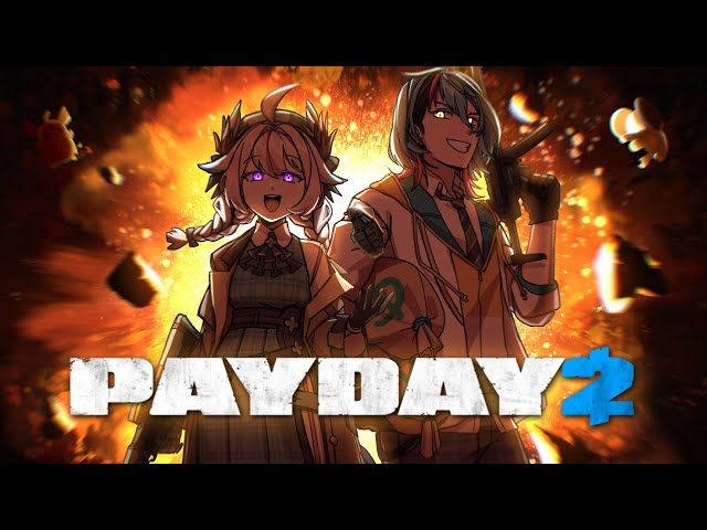 【PAYDAY 2】My Partner in Crime @EnnaAlouette  【NIJISANJI EN | Kyo Kaneko】のサムネイル