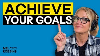 Six Key Questions to Gain Clarity on Your Journey To Reaching Your Goals | Mel Robbins