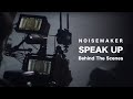 NOISEMAKER - "SPEAK UP" Behind The Scenes