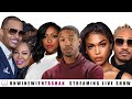 Exclusive | Ti & Tiny ( Sabrina! I will tell the Public! ),  Akbar & Alexis Skyy, Porsha Williams..