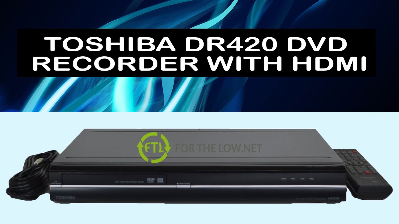 toshiba hdd dvd player and recorder toshiba hdd dvd player and recorder