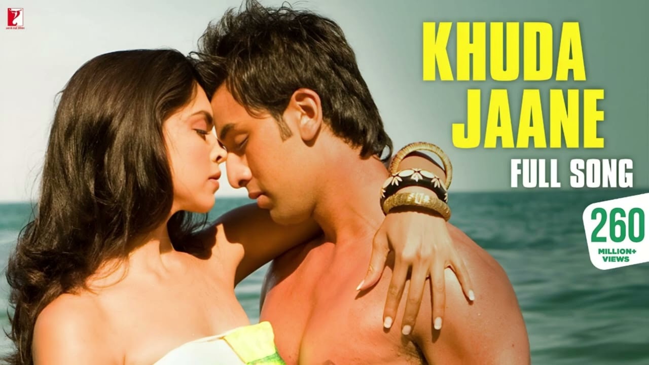 Khuda Jaane Full Video Bachna Ae Haseeno Ranbir Kapoor Deepika