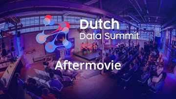 Aftermovie Dutch Data Summit 2021 | The 1-day Conference on Big Data & AI