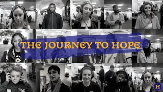 "The Journey To Hope" | Mini Documentary
