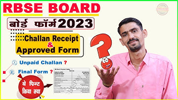 RBSE Board From 2023 Challan Receipt & Approved Form | Unpaid Challan, Challan Receipt | ये नही करना