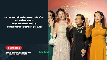 Ngọc Trinh: ‘Sau Biến Cố, Tôi Không Còn Bốc Đồng và Viển Vông