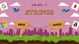 STRING INPUT & OUTPUT || DSA Lecture 3 || C++ || C || Problem Solving || FAANG || PREET