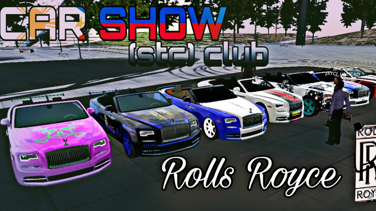 Car Parking Multiplayer Rolls Royce car show YouTube