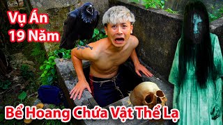 Hậu Cáo - Đi Săn Chim Phát Hiện Vật Thể Lạ Trong Bể Hoang