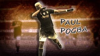 Paul Pogba | DAB KING | Goals, Skills & Assists | 2015/16