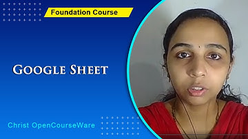 Foundation Course | Google Sheet | Christ OpenCourseWare