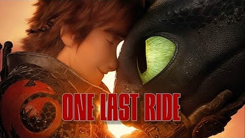 HTTYD - One Last Ride (a song by NerdOut!)