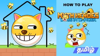 How to play Myth Heroes: Doge In Danger - Myth Heroes Gameplay in Tamil | Gamers Tamil screenshot 3