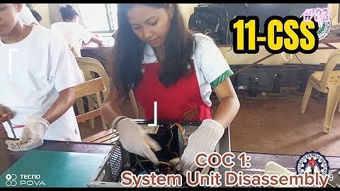 11-CSS | COC 1: Installing and Configuring Computer Systems