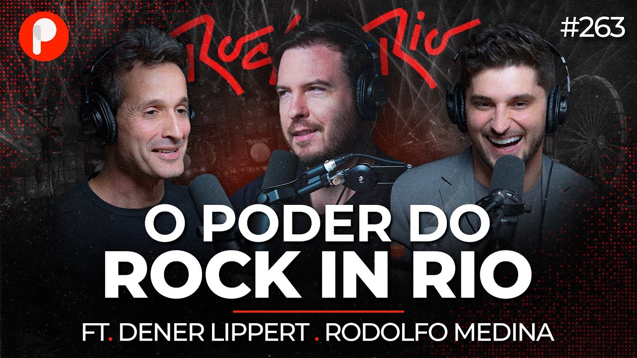 COMO O ROCK IN RIO SAIU DO ZERO PARA FATURAR 800 MILHÕES? | PrimoCast 263