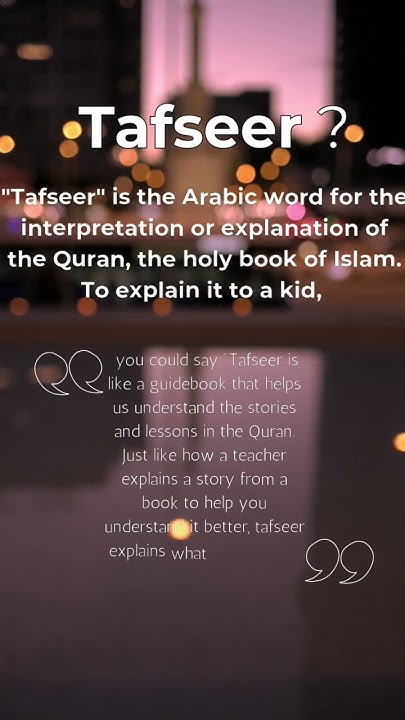 what-is-tafseer-guidebook-help-your-kid-to-understand-tafseer