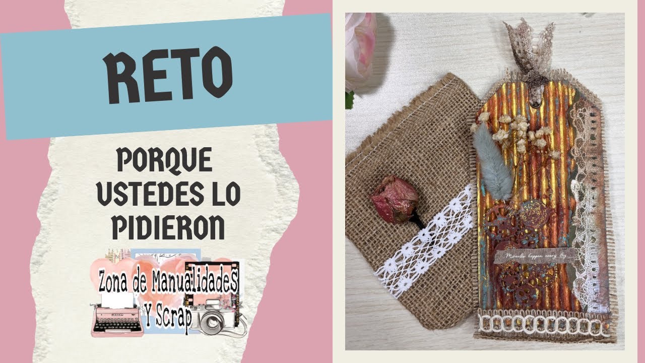 Reto usando cartón corrugado, encaje, yute y papel de Scrap 