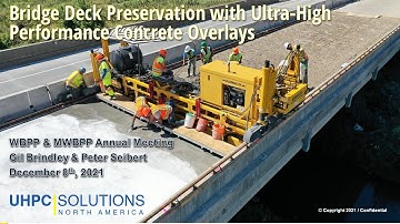 Bridge Deck Preservation with UHPC Overlays - Peter Siebert - Gilbert Brindley, UHPC Solutions S5A-5