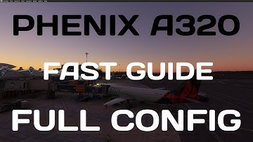 FENIX A320 COLD & DARK START AND FULL CONFIGURATION