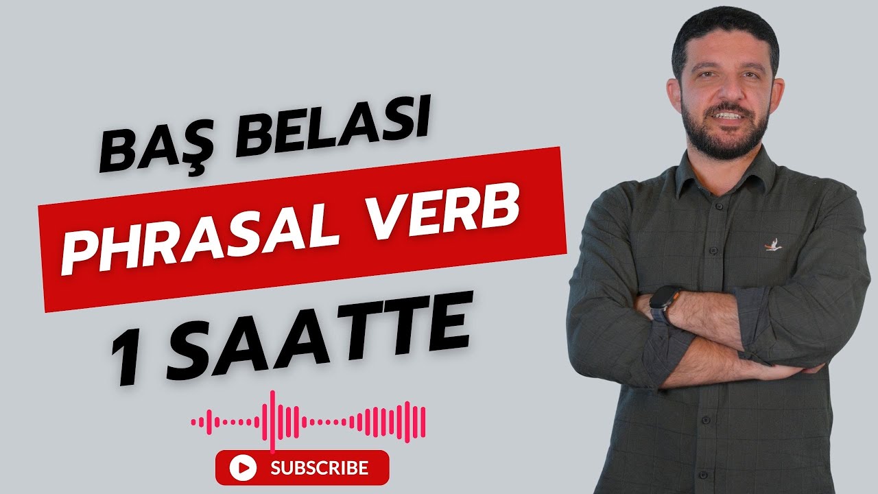 TIPDİL- YÖKDİL SAĞLIK PHRASAL VERB ANLATIM