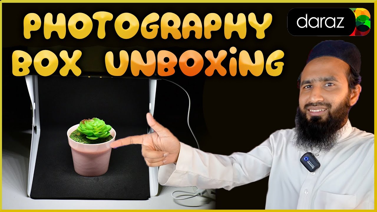 Unboxing Product Photography Box From Daraz Unbox Therapy by Review