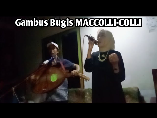 🔴 Gambus Bugis 2024. MACCOLLI - COLLI class=