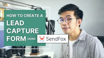How to Create a Lead Capture Form using SendFox
