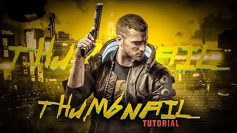 Make this Cyberpunk 2077 thumbnail on android Ft. BR Editz | Cyberpunk 2077 Thumbnail Tutorial 💛