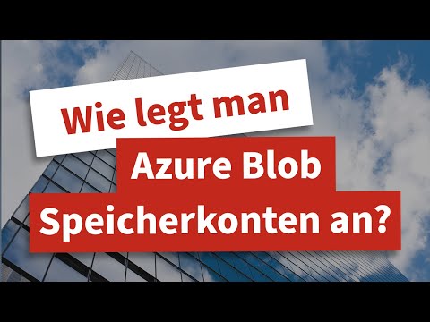 Video: Was ist ein Blobspeicher in Azure?