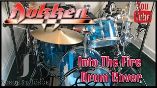 Video thumbnail of "Dokken - Into The Fire Drum Cover"