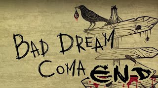 Bad Dream: Coma || END+ALL ENDINGS