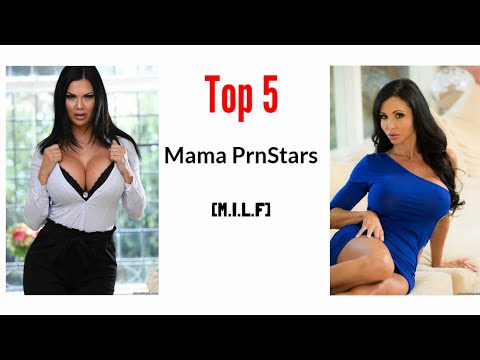 Top 5 Mama PrnStars [M.|.L.F] of 2021