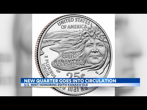 Edith Kanakaole Quarter Now In Circulation Nationwide