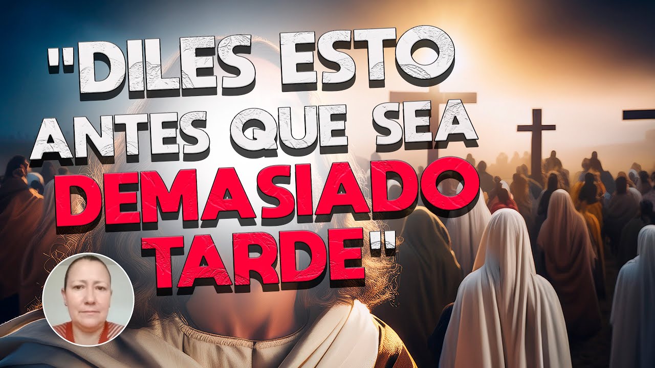 Murió y el Señor le dijo 