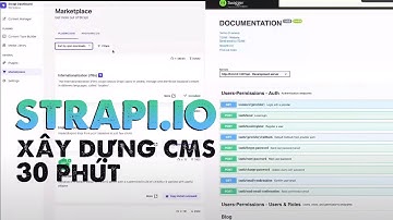 Strapi - Xây dựng CMS Back-End trực quan trong 30 phút