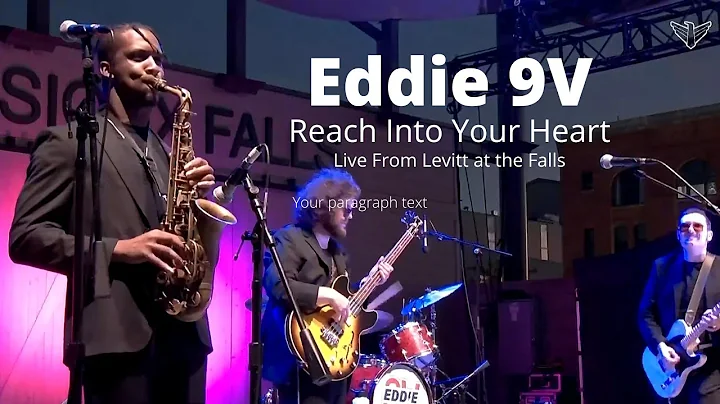 Eddie 9V | Reach into Your Heart Live at Levitt at the Falls