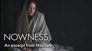 Marion Cotillard as Lady Macbeth (Film Excerpt)