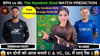 BPH vs ML Today Match Prediction | BPH vs ML Dream11 Prediction | The Hundred 2026 Match 32 screenshot 2