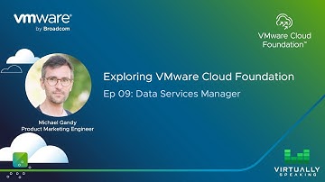 Exploring VMware Cloud Foundation: Data Services Manager