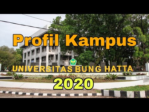 Profil Universitas Bung Hatta 2021 + TOUR KAMPUS