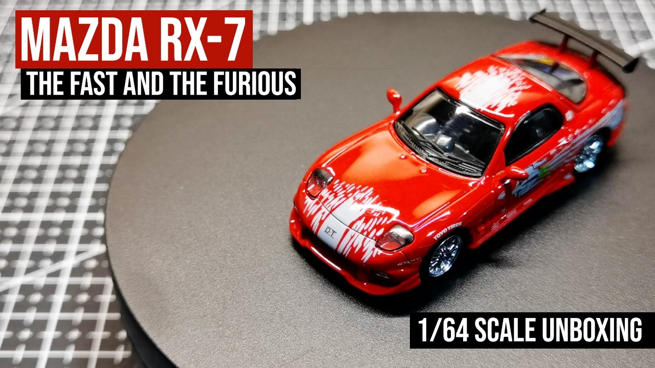 Unboxing 1/64 Scale Mazda RX-7 (The Fast and The Furious) by