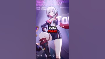 How to Build Topaz | v2.5 Honkai: Star Rail