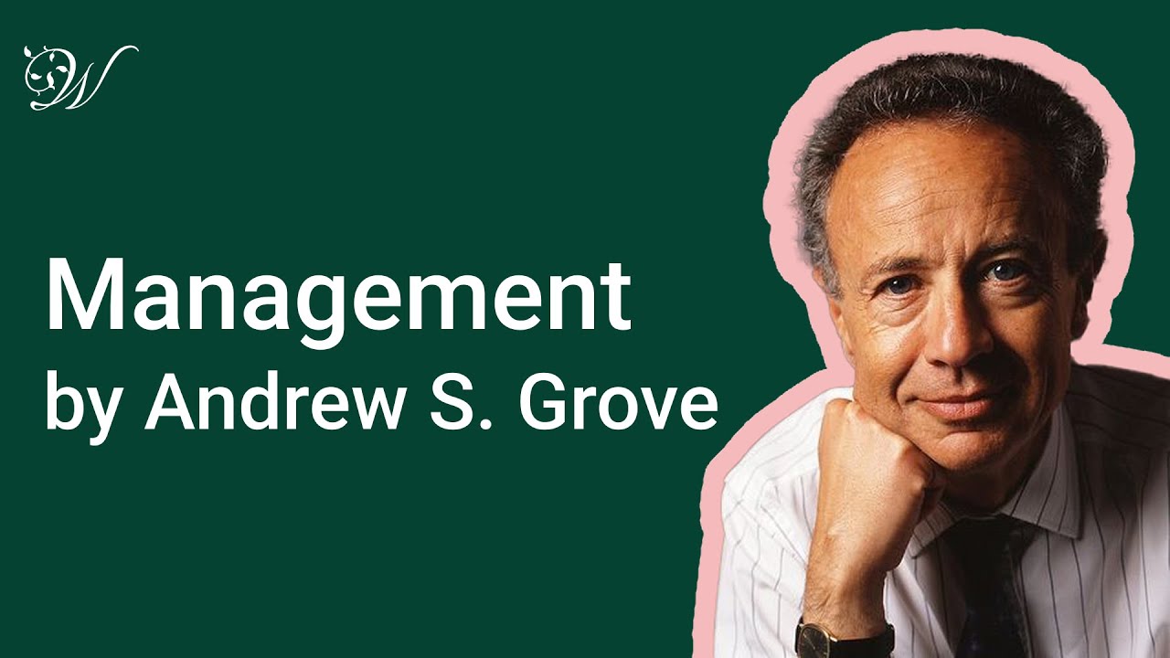 Manage Like Intel's Legendary CEO: Andrew Grove's 3 Secrets to High Output