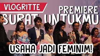 Download Lagu Tampil Feminim di Gala Premiere Surat Untukmu - VLOGritte #33 MP3