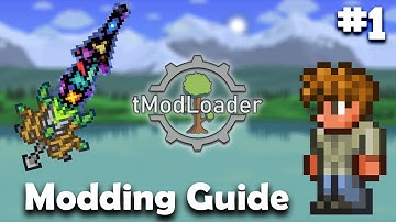 Terraria Modding Guide - Episode #1 - Getting Started + Swords