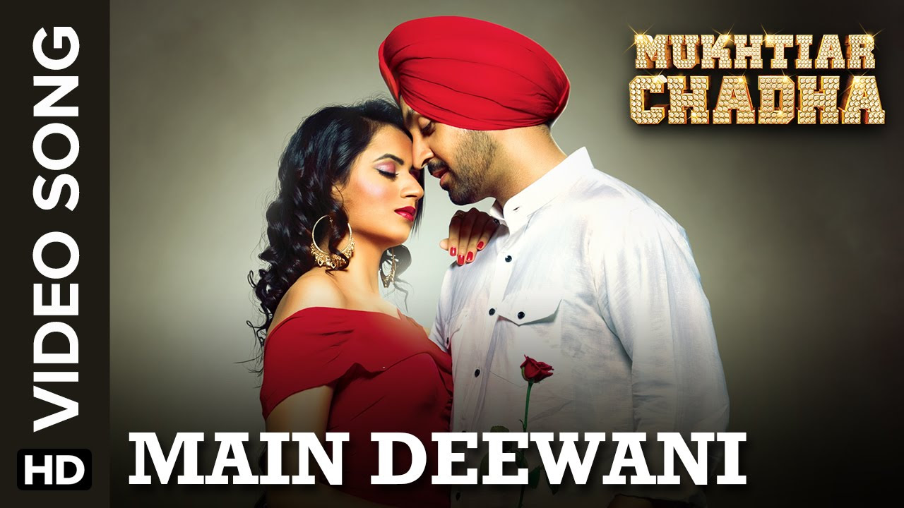 Main Deewani Full Video Song  Mukhtiar Chadha  Diljit Dosanjh  Oshin Brar