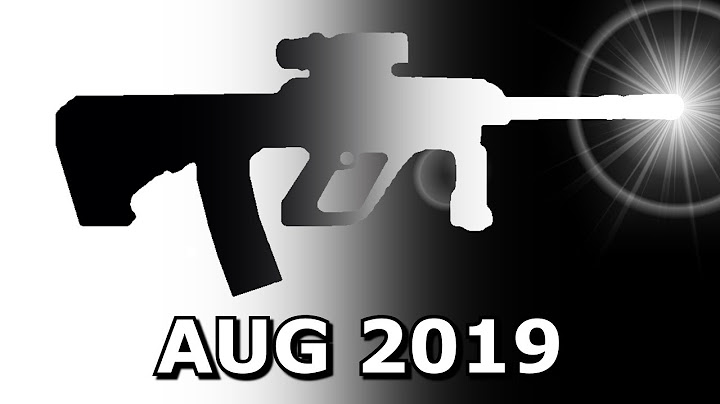 CS GO 2019 - Year of the AUG - 天天要闻