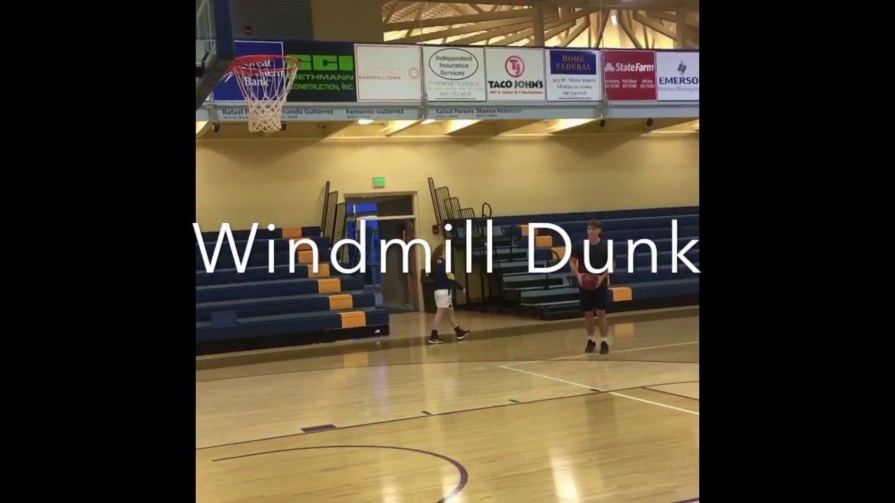 Windmill Dunk *CRAZY* YouTube